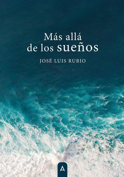 Más allá de los sueños