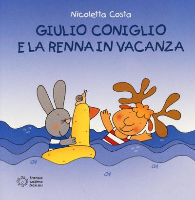 Giulio Coniglio e la renna in vacanza