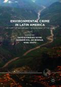 Environmental Crime in Latin America