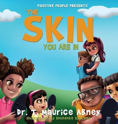 The Skin You Are In