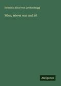 Wien, wie es war und ist