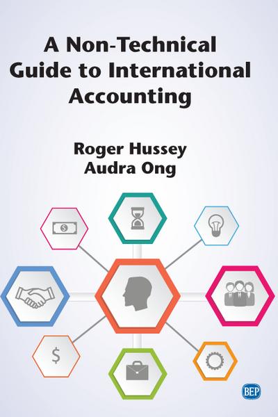 A Non-Technical Guide to International Accounting