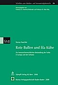 Rote Bullen und lila Kühe
