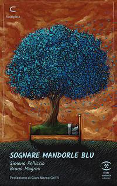 Pelliccia, S: Sognare mandorle blu