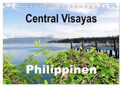 Central Visayas - Philippinen (Tischkalender 2026 DIN A5 quer), CALVENDO Monatskalender