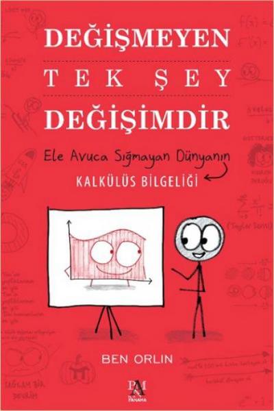Degismeyen Tek Sey Degisimdir