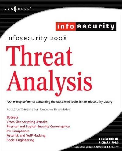 InfoSecurity 2008 Threat Analysis