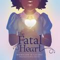 The Fatal Heart