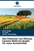 Das Potenzial von Mimosa hamata Willd als Quelle f
