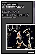 Digital and Other Virtualities