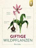 Giftige Wildpflanzen