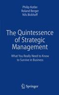 The Quintessence of Strategic Management