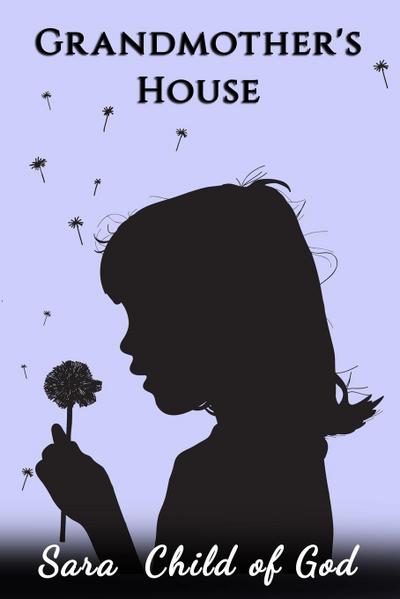 Grandmother’s House