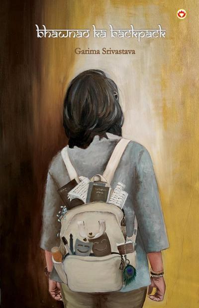 bhawnao ka backpack (&#2349;&#2366;&#2357;&#2344;&#2366;&#2323; &#2325;&#2366; &#2348;&#2376;&#2325;&#2346;&#2376;&#2325;)