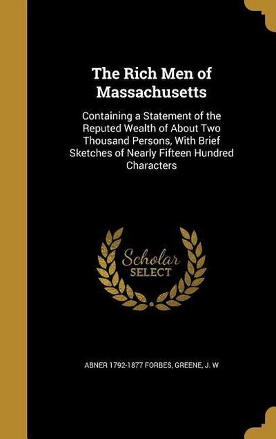 The Rich Men of Massachusetts
