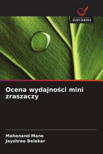 Ocena wydajno¿ci mini zraszaczy