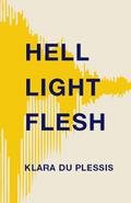 Hell Light Flesh