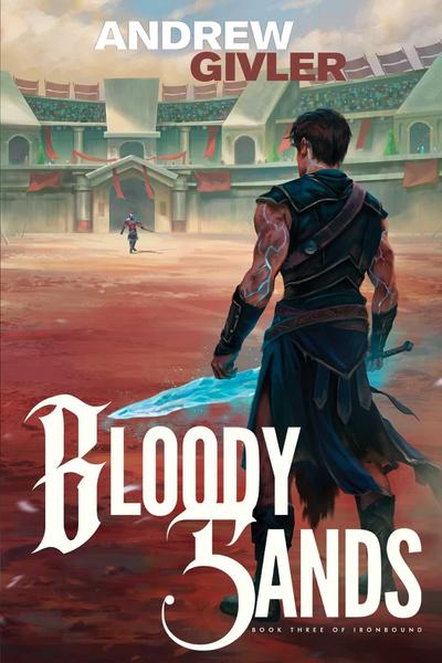 Bloody Sands (Ironbound, Book 3)