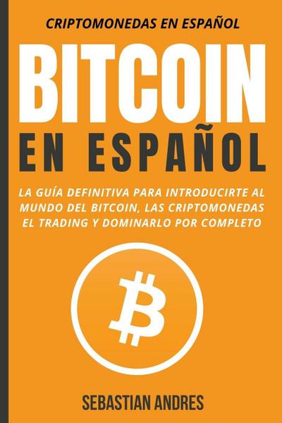 Bitcoin en Espa&#241;ol