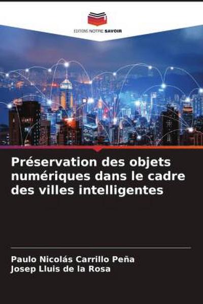 Préservation des objets numériques dans le cadre des villes intelligentes