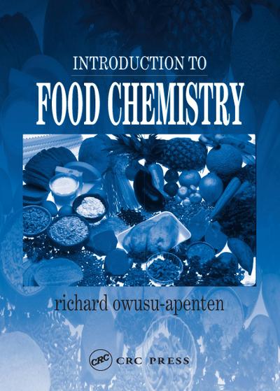 Introduction to Food Chemistry