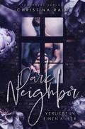 Dark Neighbor