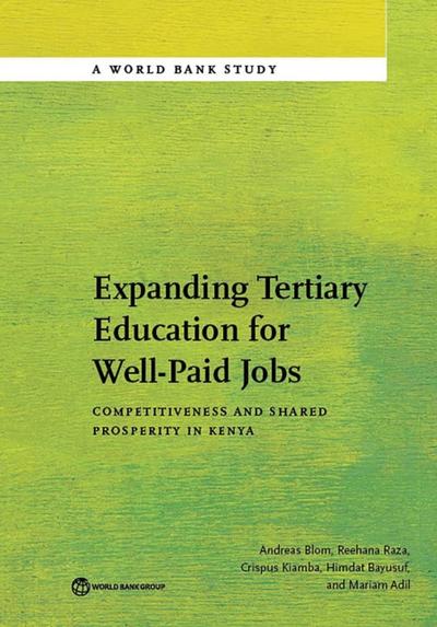 Expanding Tertiary Education for Well-Paid Jobs