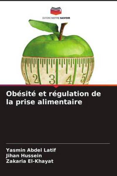 Obésité et régulation de la prise alimentaire