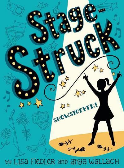 Stage Struck: Showstopper!