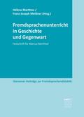 Fremdsprachenunterricht in Geschichte und Gegenwar
