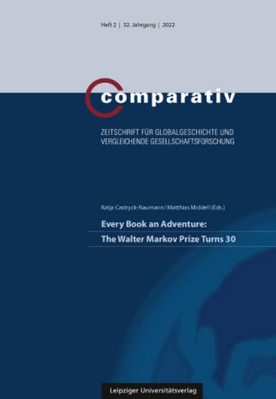 Every Book an Adventure: The Walter Markov Prize Turns 30