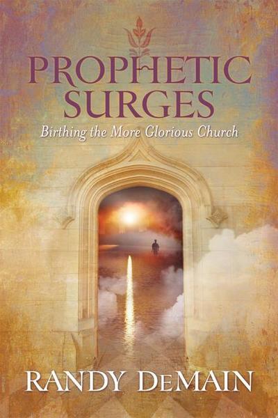 Prophetic Surges