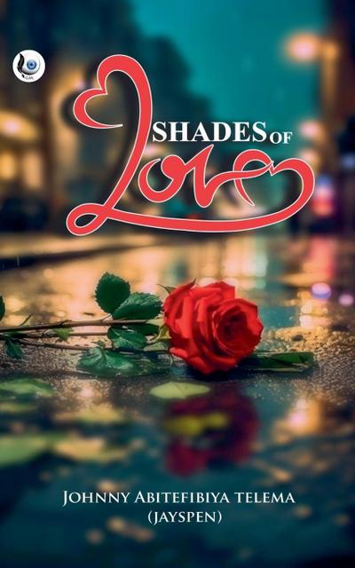Shades Of Love