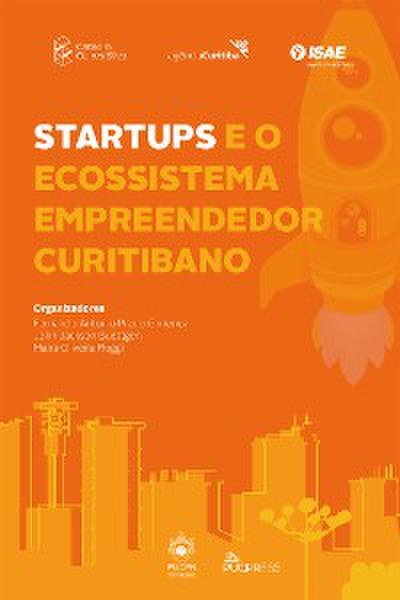 Startups e o ecossistema empreendedor curitibano