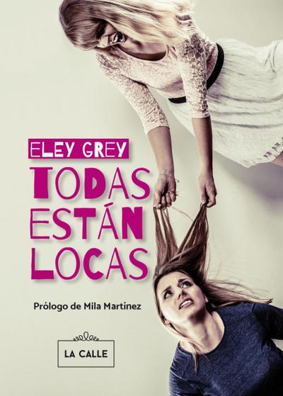 Todas están locas
