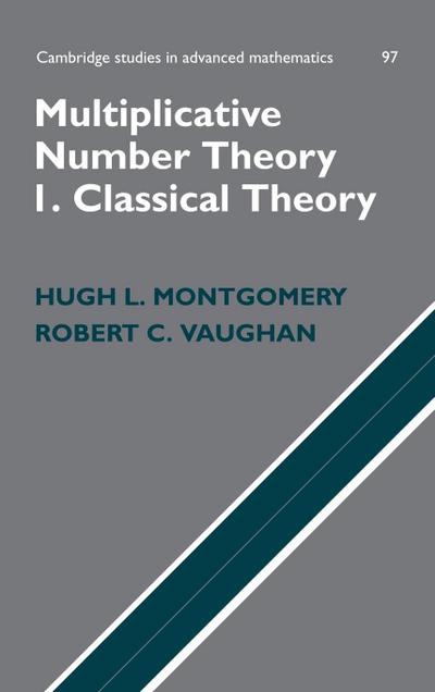 Multiplicative Number Theory I. Classical Theory