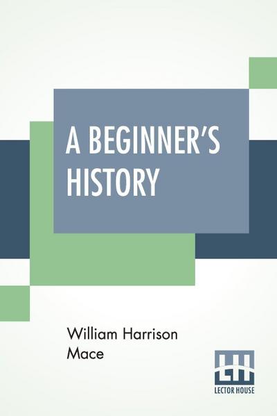 A Beginner’s History