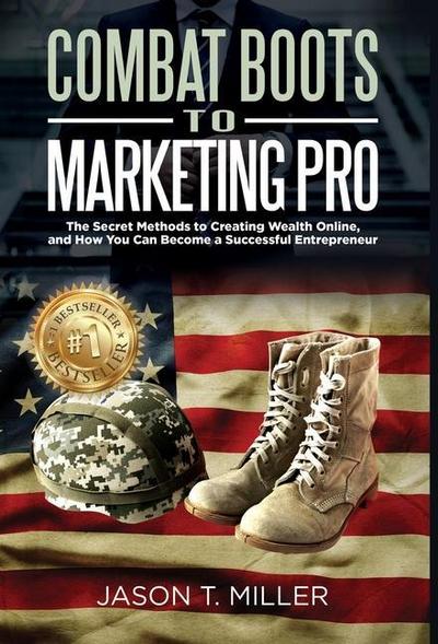 Combat Boots to Marketing Pro