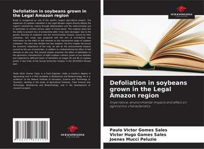 Defoliation in soybeans grown in the Legal Amazon region