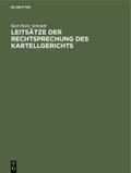Leitsätze der Rechtsprechung des Kartellgerichts