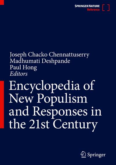 Encyclopedia of New Populism and Responses in the 21st Century