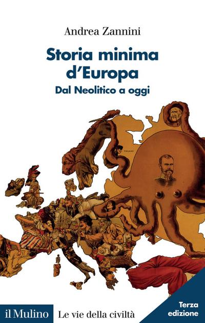 Storia minima d’Europa. Dal Neolitico a oggi