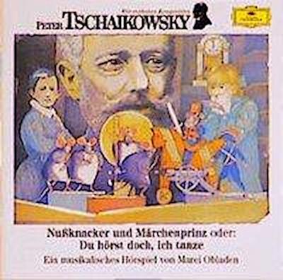 Wir Entdecken Komponisten-Tschaikowsky: Nusskn