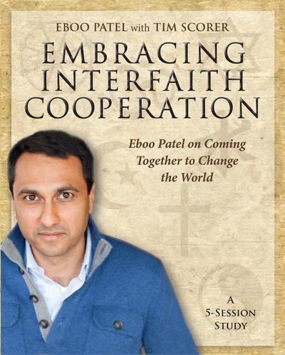 Embracing Interfaith Cooperation Participant’s Workbook