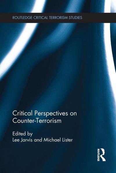 Critical Perspectives on Counter-terrorism