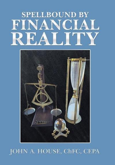 Spellbound by Financial Reality
