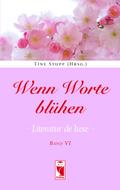 Wenn Worte blühen