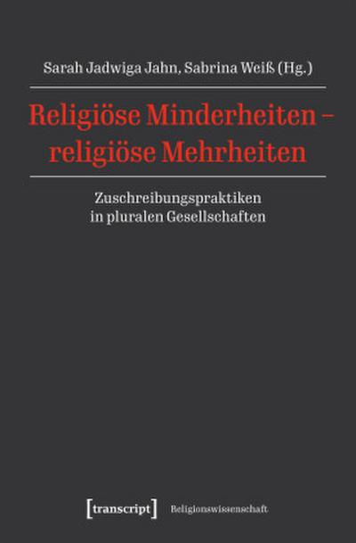Religiöse Minderheiten - religiöse Mehrheiten