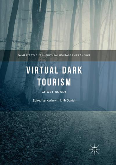 Virtual Dark Tourism