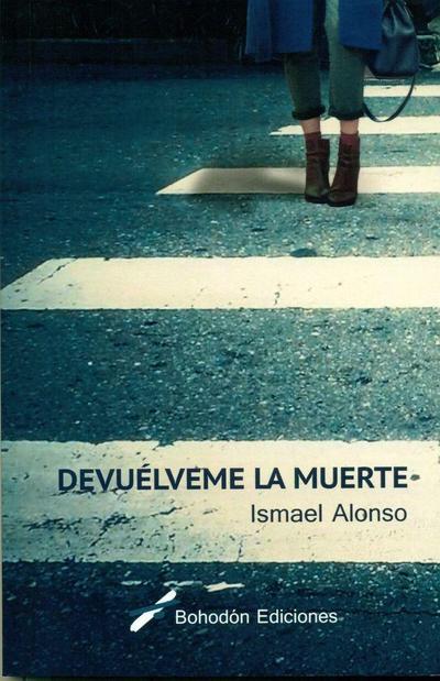 Devuélveme la muerte